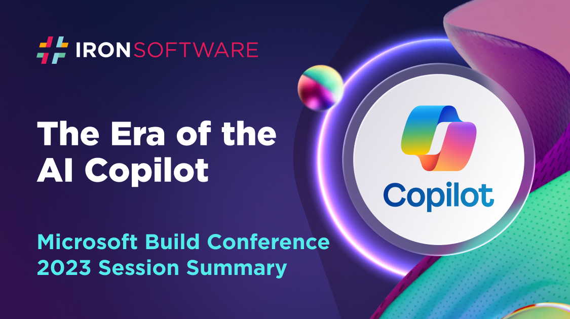 The Era of the AI Copilot - Microsoft Build 2023 Talk Summary