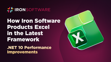 .NET 10 Performance Improvements: How Iron Software Products Excel in the Latest Framework