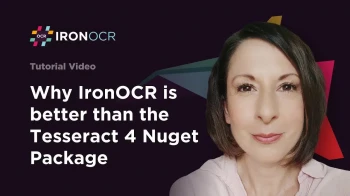 Why IronOCR is better than the Tesseract 4 NuGet Package