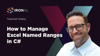 How to Manage Excel Named Ranges in C#