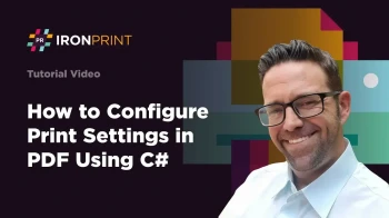How to Configure Print Settings in PDF Using C# | IronPrint